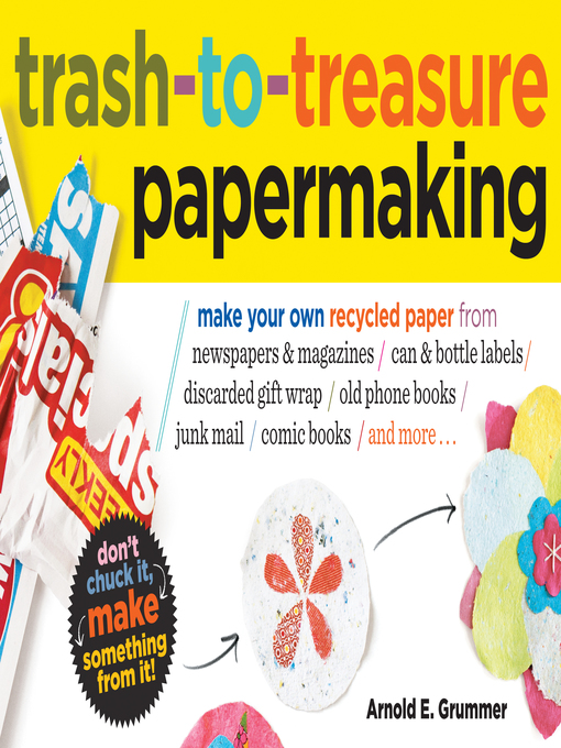 Book jacket for Trash-to-treasure papermaking
